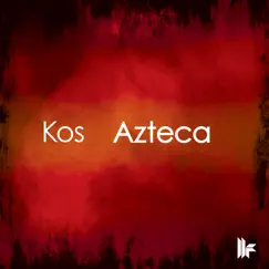 Azteca - EP by Kos album reviews, ratings, credits