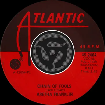 Chain of Fools / Prove It - Single - Aretha Franklin