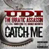 Catch Me (feat. Timbo King & Bronze Nazareth) - Single album lyrics, reviews, download