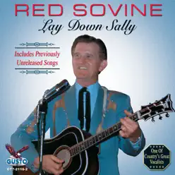 Lay Down Sally - Red Sovine