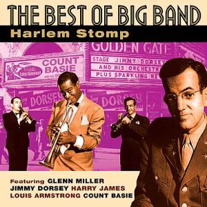 The Best of Big Band: Harlem Stomp