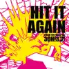 Hit It Again - Single album lyrics, reviews, download
