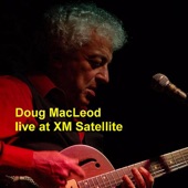 Doug Macleod - Live At XM Satellite - EP artwork