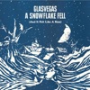 A Snowflake Fell (And It Felt Like a Kiss) - Single