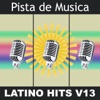 Pista de Musica: Latino Hits V13