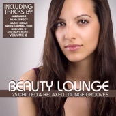 Beauty Lounge, Vol. 2 - 25 Chilled & Relaxed Lounge Grooves artwork