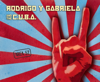 Area 52 (iTunes LP) - Rodrigo y Gabriela & C.U.B.A.