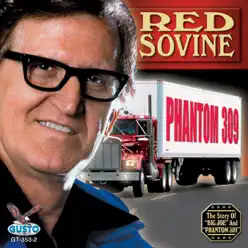 Phantom 309 - Red Sovine