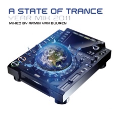 A State of Trance Yearmix 2011 (Mixed By Armin Van Buuren)