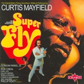 Curtis Mayfield - Superfly