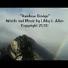 Rainbow Bridge - Single album lyrics, reviews, download