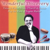 Eugene Marlow - Song For An Old Soul - Arturo O'Farrill & Friends