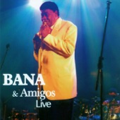 Bana & Amigos Live artwork