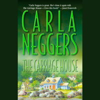 Carla Neggers - The Carriage House artwork