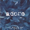 Adore