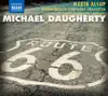 Stream & download Michael Daugherty: Route 66