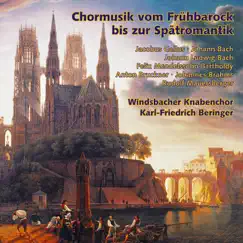 Chormusik vom Frühbarock bis zur Spätromantik by Karl-Friedrich Beringer & Windsbach Boys Choir album reviews, ratings, credits