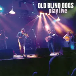 Play Live - Old Blind Dogs
