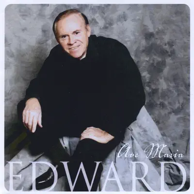 Ave Maria - Edward