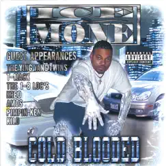 Cold Blooded by Ice Mone album reviews, ratings, credits