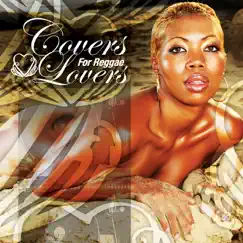 Covers for Reggae Lovers by Covers For Reggae Lovers album reviews, ratings, credits