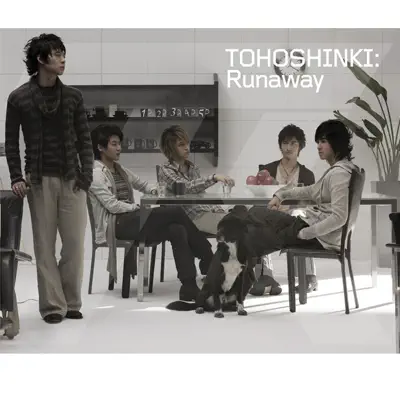 Runaway / My Girlfriend (Yuchun from Tohoshinki) - Single - TVXQ