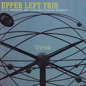 Upper Left Trio - The "In" Crowd