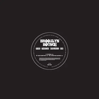 The Theme (Of Progressive Attack) Recall 08 [Hardstyle Mixes] - EP - Brooklyn Bounce