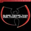 Blood Thicker Than Mud "Family Affair" - Single album lyrics, reviews, download