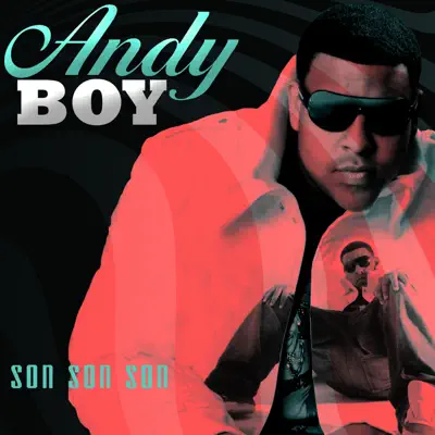 SON SON SON - Andy Boy