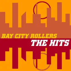 The Hits (Re-Recorded Versions) - Bay City Rollers