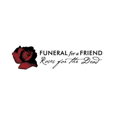 Roses for the Dead / Kiss and Makeup - Single - Funeral For a Friend