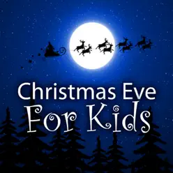 Christmas Eve for Kids - The Countdown Kids Christmas Eve for Kids - The Countdown Kids
