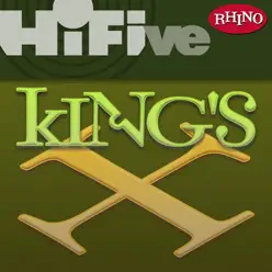 Rhino Hi-Five: King's X - EP - King's X