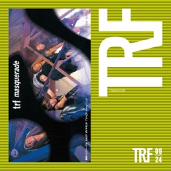 TRF - masquerade
