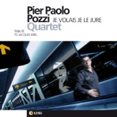 Pier Paolo Pozzi Quartet - Un enfant