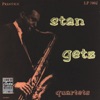 Stan Getz Quartets