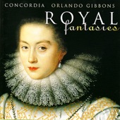 Gibbons: Royal Fantasies - Music for Viols, Vol. 1 artwork