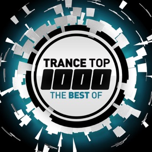 The Best of Trance - Top 1000