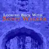 Looking Back With album lyrics, reviews, download