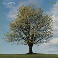 Classics Volume 2 - John Martyn