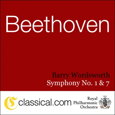 Ludwig Van Beethoven, Symphony No. 1 In C, Op. 21 - Royal Philharmonic Orchestra