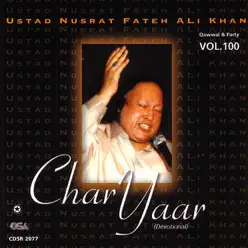 Char Yaar, Vol. 100 - Nusrat Fateh Ali Khan Char Yaar, Vol. 100 - Nusrat Fateh Ali Khan