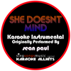 She Doesn't Mind (Originally Performed By Sean Paul) [Instrumental Version] - Karaoke All Hits