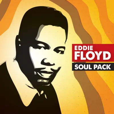 Soul Pack - Eddie Floyd (Re-Recorded Versions) - Eddie Floyd Soul Pack - Eddie Floyd (Re-Recorded Versions) - Eddie Floyd