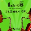 Saxman (feat. Uncle Ivan) - EP