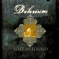 Lost and Found (Remixes) - Delerium