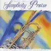 Simplicity Praise: Vol. 5 - Trumpet album lyrics, reviews, download