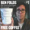 Free Coffee (Live At Providence, RI 9/25/08) - Single album lyrics, reviews, download