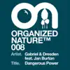 Stream & download Dangerous Power (Club Mixes)